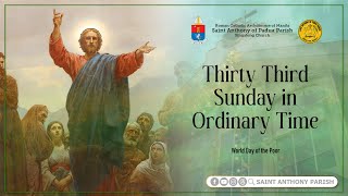 Thirty Third Sunday in Ordinary Time  730 AM Holy Mass  November 17 2024 [upl. by Morris]