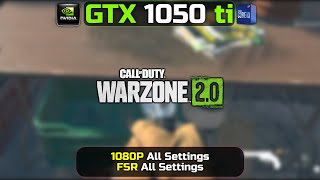 GTX 1050 Ti  Call of Duty Warzone 20  1080P  All Settings  FSR [upl. by Dwight]