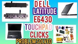 DELL LATITUDE E6430 TOUCHPAD CLICKERS REPLACEMENT  DELL E6420  TOUCHPAD BUTTONS RIGHT LEFT CLICK [upl. by Toor]