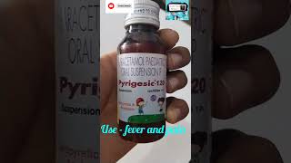 Pyrigesic  120 Syrup usesAntipyretic and Analgesicdoctorpharmacysyrupshortsneetneet2024exam [upl. by Holden]