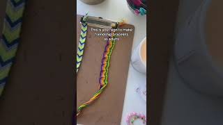 This is your sign to make friendship bracelets as adults [upl. by Leirda]