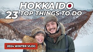 TOP 23 BEST THINGS to do in HOKKAIDO in 2024  Japan travel guide [upl. by Ylsew]