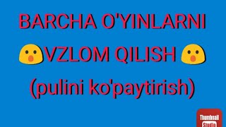 BARCHA OYINLARNI VZLOM QILISH  1USUL [upl. by Enamart86]