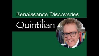 Renaissance Discoveries Quintilian [upl. by Einnob]