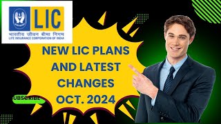 LICS NEW PLANS AND LATEST UPDATES October 2024 [upl. by Reichel]