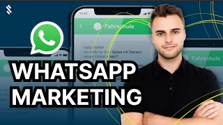 So geht WhatsApp Marketing für deine Fahrschule [upl. by Akkina]