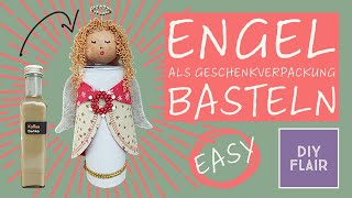 Engel basteln  Basteln amp Nähen für Weihnachten  Upcycling Chipsdose  Geschenkverpackung Flaschen [upl. by Kelula]