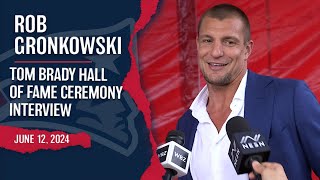 Rob Gronkowski Full Red Carpet Interview  Tom Brady Hall Of Fame Ceremony [upl. by Prima819]