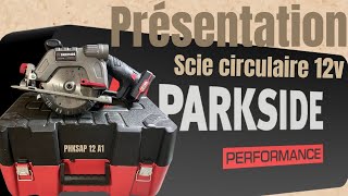 🟢 Test et avis de la scie circulaire 12v Parkside Performance [upl. by Donata]