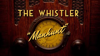 The WhistlerquotManhuntquotClassic Mystery Radio [upl. by Wiener]