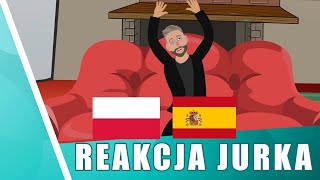 POLSKA HISZPANIA  REAKCJA JURKA [upl. by Anaujal]