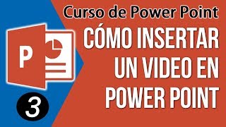 Como Insertar un Video en Power Point  Curso de PowerPoint 201020132016 [upl. by Sanoy]