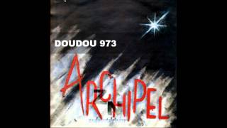 ARCHIPEL An man niè 1987 Tropic Production  TPP 1009  By DOUDOU 973 [upl. by Juni]