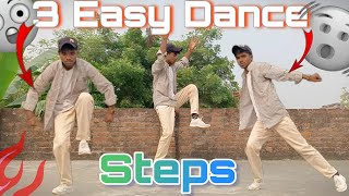 l 3 Easy Dance Steps l Any Songs 💥 l Tutorial Video l video dance dancesteps [upl. by Browne]