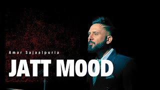 Jatt Mood  Official Audio  Amar Sajaalpuria x Captain  Good Bad [upl. by Onaireves]