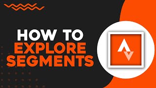 How to Explore Segments in Strava App Easiest Way [upl. by Ahsinrac689]