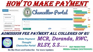 How to make Payment in Chancellor Portal  All Colleges of RU  MCR Doranda Womens RLSY SS [upl. by Nnairak]