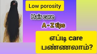 Low porosity hair care ।Do✅Dont❌ AZtipsதமிழ்👍🏻2024 youtube1kjanumasdiary [upl. by Wilda]