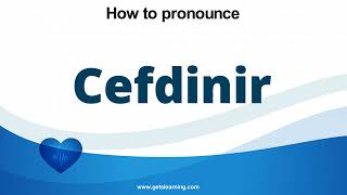 How to pronounce Cefdinir in English correctly [upl. by Annawyt350]