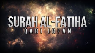 Qari Irfan  Surah AlFatiha 1 [upl. by Yaniv845]