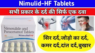 NimulidHF tabletNimulidHF Tablets Uses in hindiNimusulide and Paracetamol tablets [upl. by Lika]