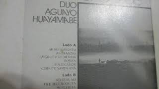 DUO AGUAYO HUAYAMABE MIX DE TONADAS PORQUE ERES ASI  NO ME OLVIDES [upl. by Aelanej]