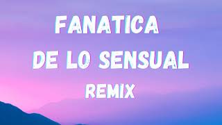 Plan B  Fanatica Sensual ft Nicky Jam Remix LetraLyrics [upl. by Aun]