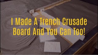 Making my own Trench Crusade gaming board and hobby update [upl. by Sinnek347]