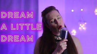 The Mamas amp The Papas  Dream A Little Dream of Me cover by Stacy Rose [upl. by Woehick99]