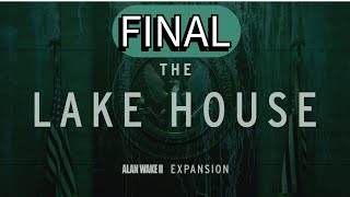 FINAL DLC La Casa del Lago AlanWake2 DLC 003 FINAL [upl. by Cordle]