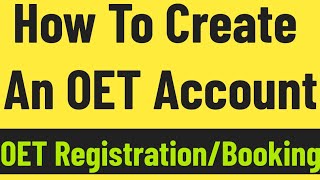 How to Create an OET AccountHow to Register with OET OET Account CreationOET By Dr Faraz Ahmad [upl. by Cassilda]