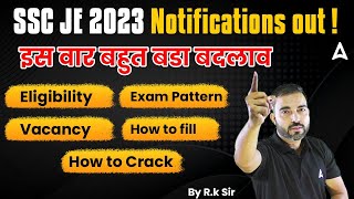 SSC JE 2023 Notification Out  SSC JE Eligibility Exam Pattern Vacancy  Full Details [upl. by Demahom]