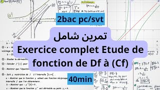 Exercice complet étude dune fonction de A à Z 2bac [upl. by Jemmy]