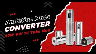 Ambition Mods Converter 50W VW TC Tube Mod at FastTechcom [upl. by Aicitan]