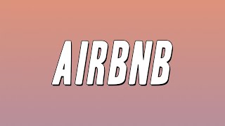 ian  AirBnb Lyrics [upl. by Johm877]