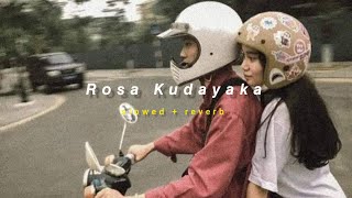 Rosa Kudayaka  රෝස කුඩයක  slowed  reverb [upl. by Reeva]