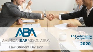 2020 ABA Arbitration Competition [upl. by Oinoitna]