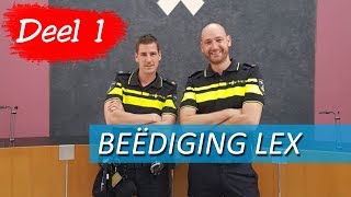 Politieopleiding Lex in opleiding tot politieagent  Deel 1  De Beëdiging [upl. by Kcirddes132]