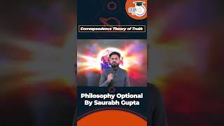 Correspondence Theory of Truth  Philosophy Optional  StudyIQ IAS UPSC IAS CSE IPS [upl. by Nayd]