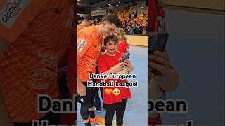 Danke European Handball League 🧡🥹 [upl. by Nalyr888]