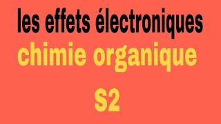 5 les effets électroniques Inductif et Mésomère et lacidité et labasicité chimie organique s2 [upl. by Faust]