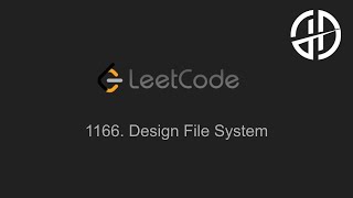 1166 Design File System LeetCode [upl. by Esorylime]