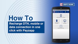 Recharge DTH mobile or data connection in one click with Payzapp  HDFC Bank [upl. by Floeter]