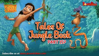 🐒🌴🦁🐍 Tales Of Jungle Book  Part 157  मोगली की कहानी  Jungle Book  नया एपिसोड PowerKidstv ​ [upl. by Calvo]