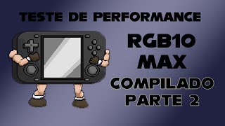 Teste de Performance RGB10MAX  Compilado parte 2 [upl. by Aniral]