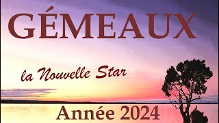 GÉMEAUX♊ Année 2024 〰 La Nouvelle Star montante [upl. by Eahsal117]