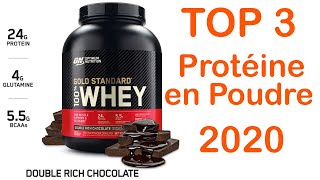 TOP 3  Meilleure Protéine en Poudre pour Prendre du Muscle 2020 [upl. by Moyers888]