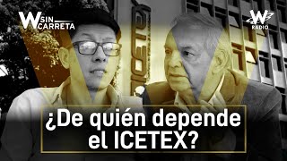 Falta de recursos en el ICETEX más de 200000 estudiantes perjudicados  W Sin Carreta [upl. by Goss564]