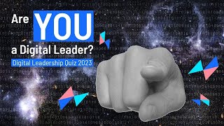 Digital Leadership Quiz 2023  Are you a Digital Leader [upl. by Joline837]