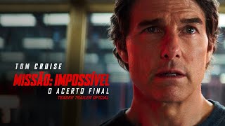 Missão Impossível  O Acerto Final  Trailer Oficial  DUB  Paramount Pictures Brasil [upl. by Rosinski209]